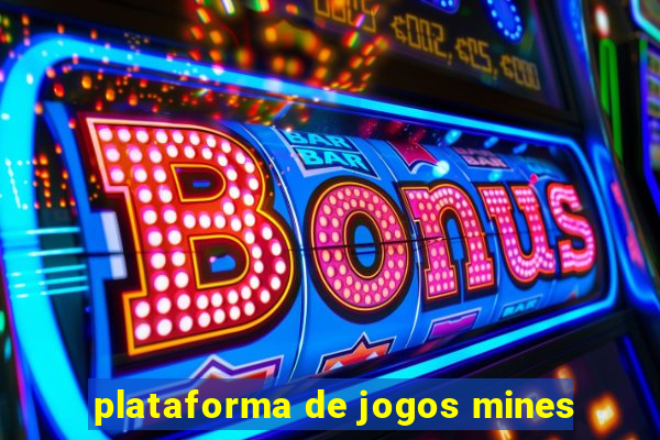 plataforma de jogos mines